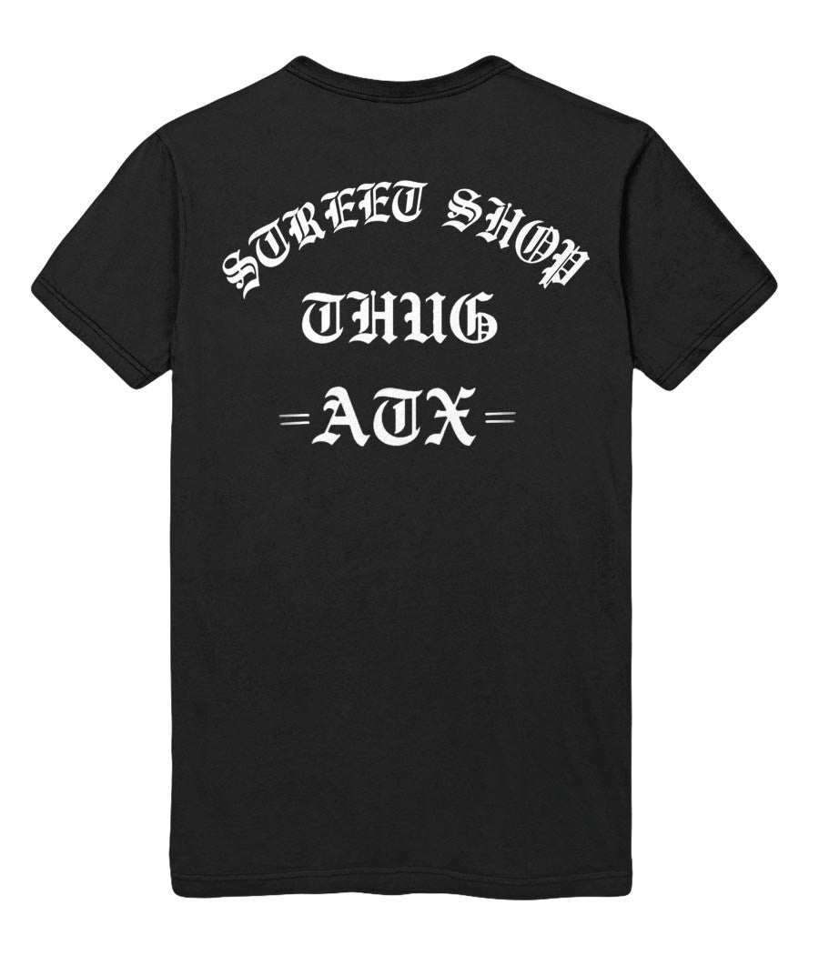 Street Shop Thug ATX Tee Shirt